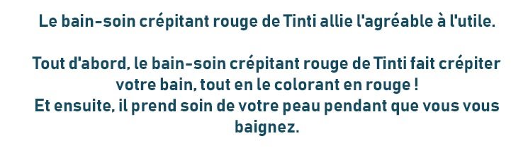 Description Bain Soin Crépitant Tinti